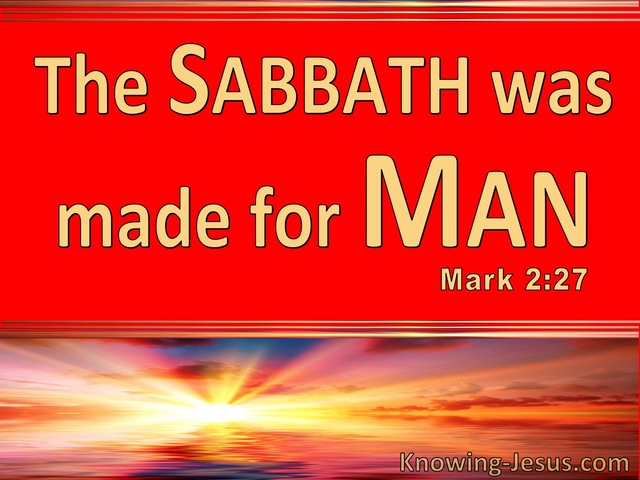 Mark 2:27 The Sabbath Was Made For Man (red)